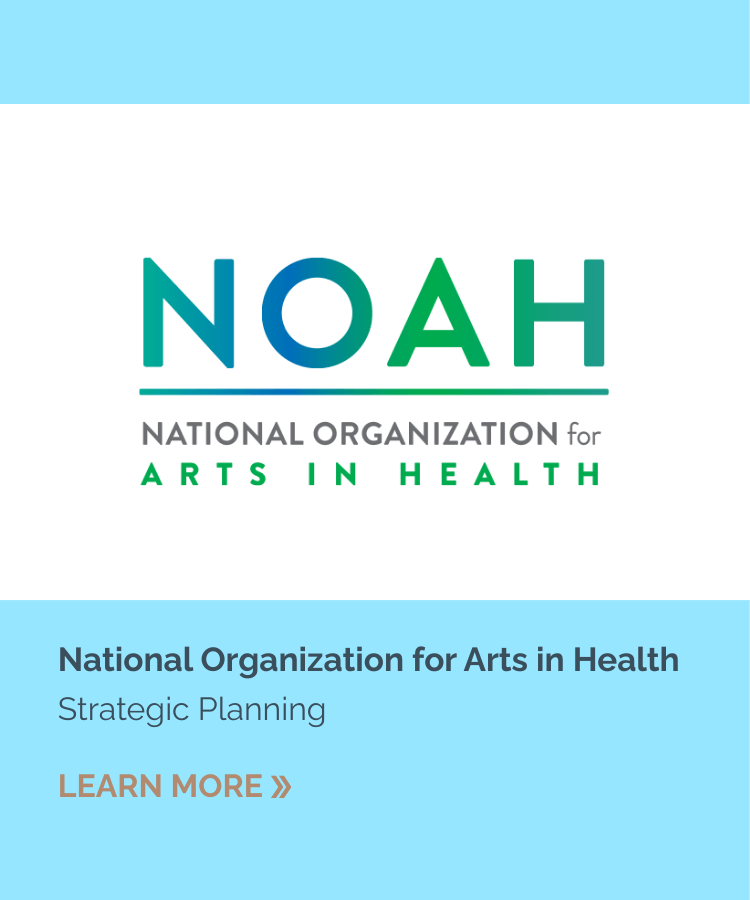 National Organization for Arts in Health Strategic Planning