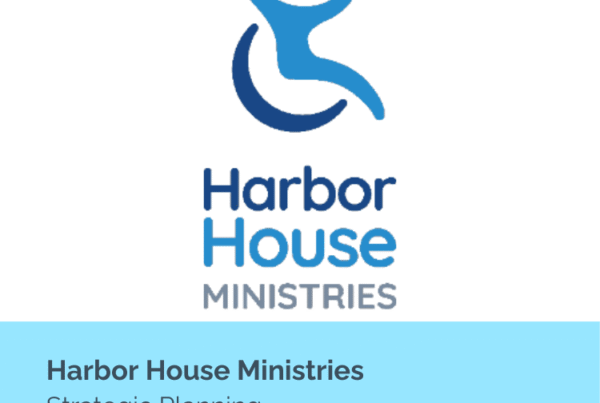 Harbor House Ministries Strategic Planning